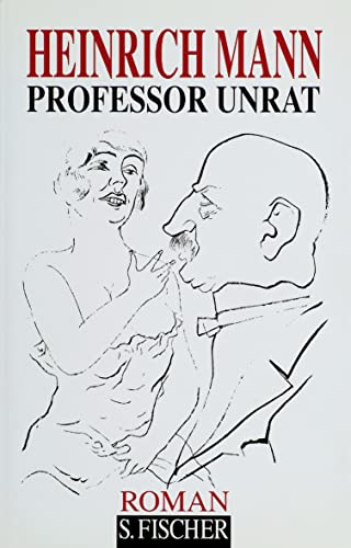 Professor Unrat: Roman von FISCHER, S.